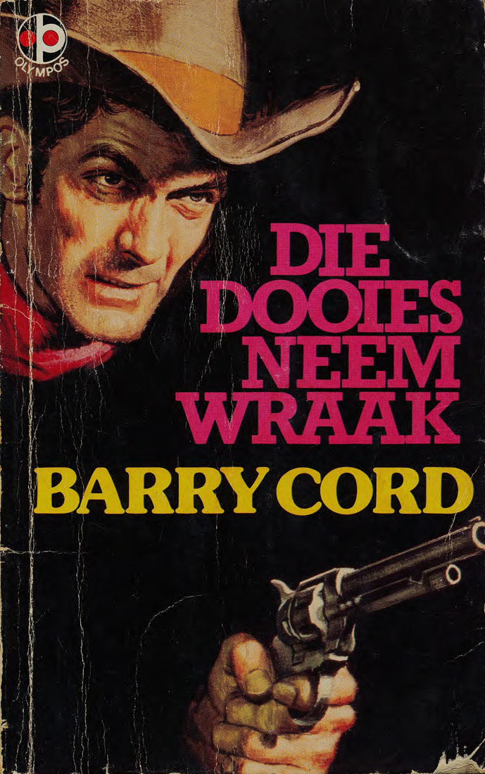 Die dooies neem wraak - Barry Cord